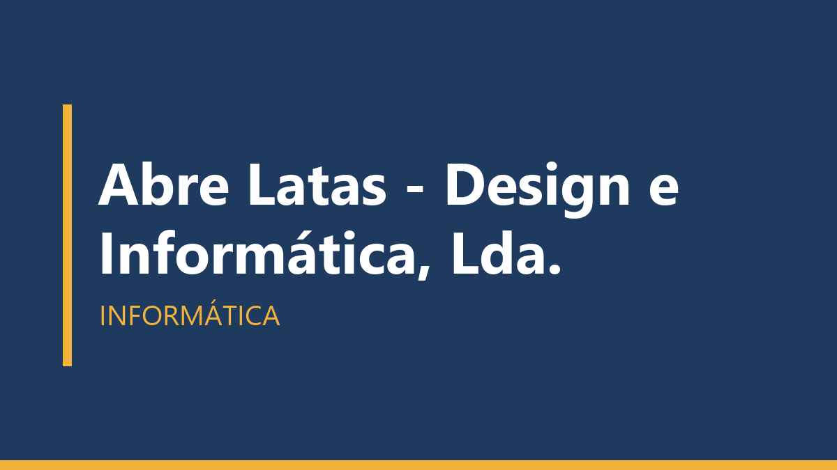 Abre Latas - Design e Informática, Lda.