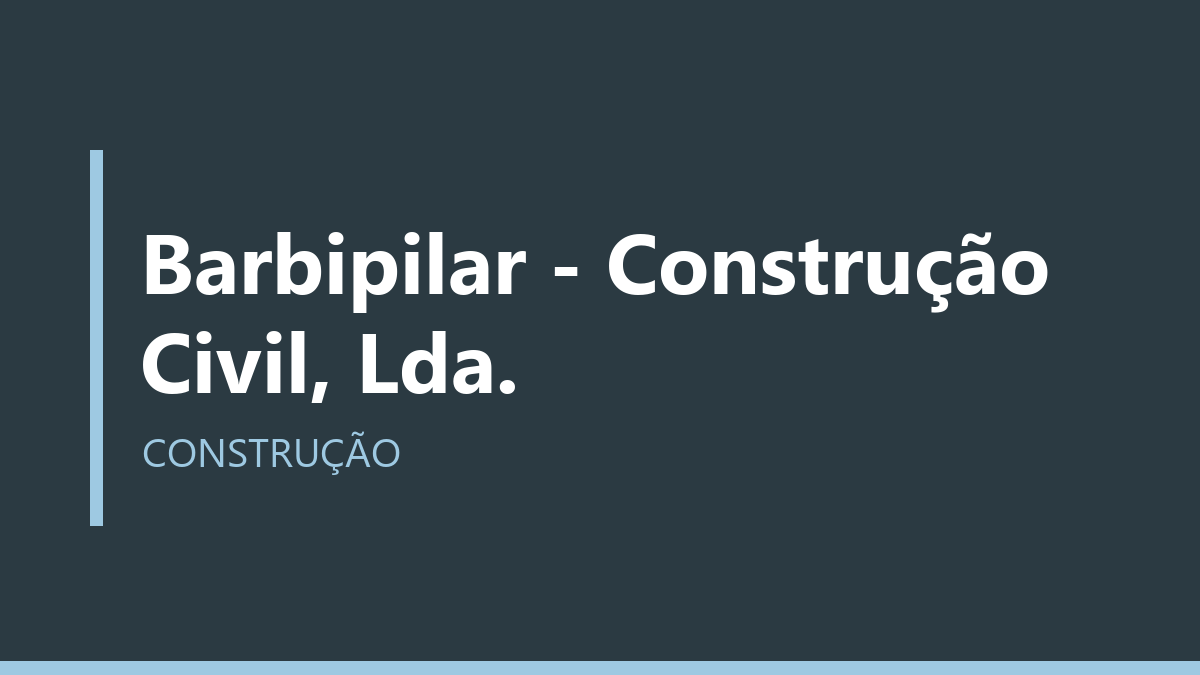 Barbipilar - Construção Civil, Lda.