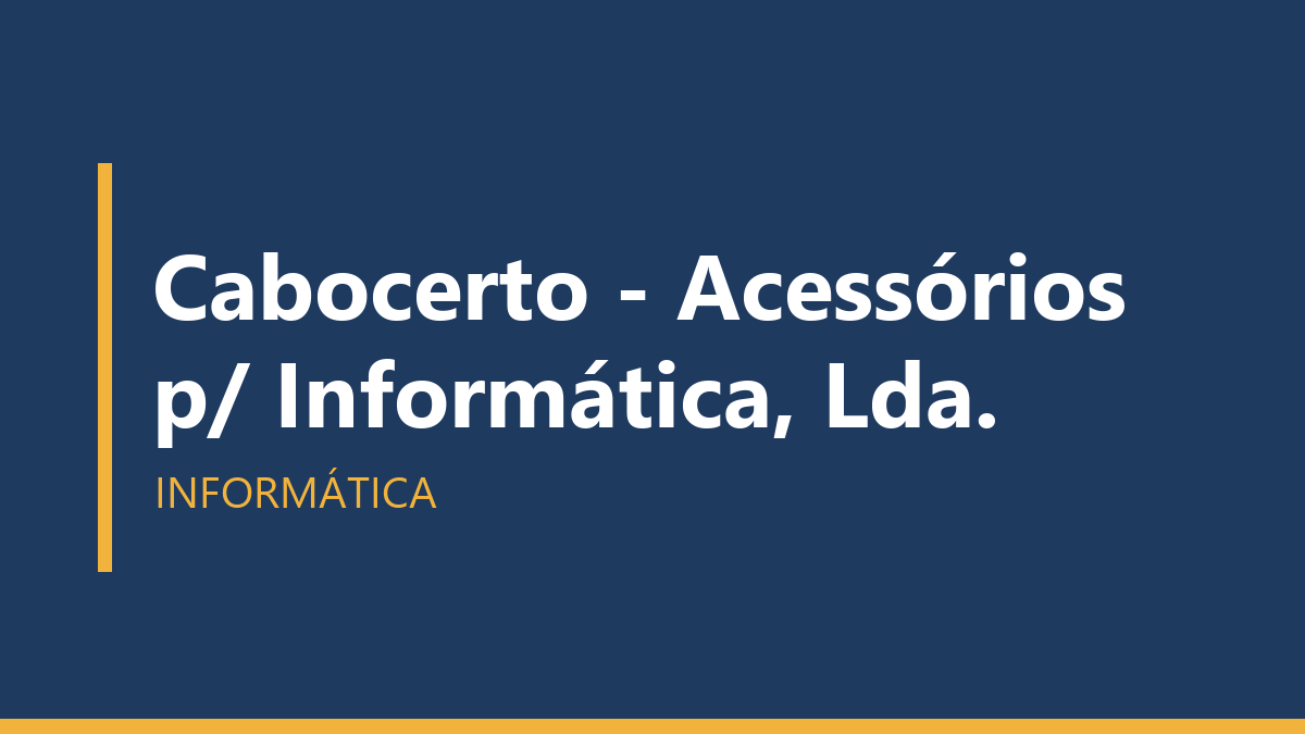Cabocerto - Acessórios p/ Informática, Lda.