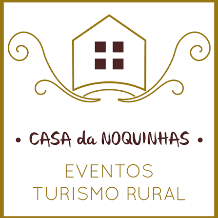 Casa da Noquinhas - Turismo Rural Unipessoal, Lda