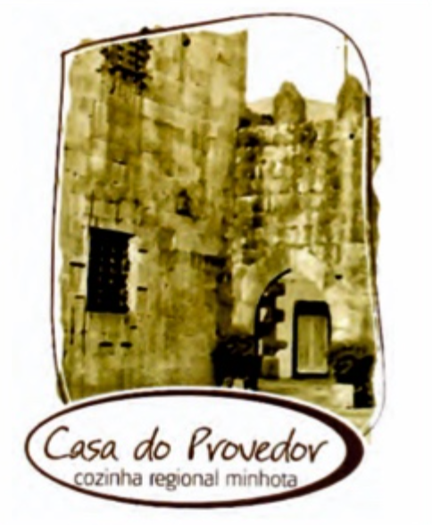Casa do Provedor - Cozinha Regional Minhota