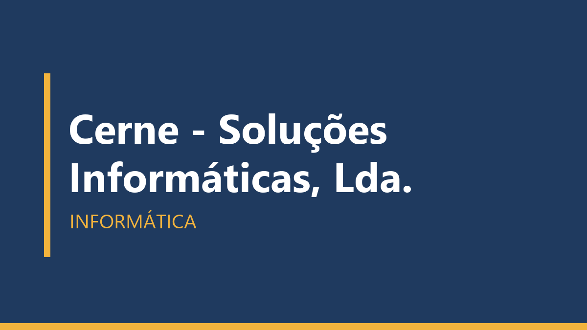 Cerne - Soluções Informáticas, Lda.
