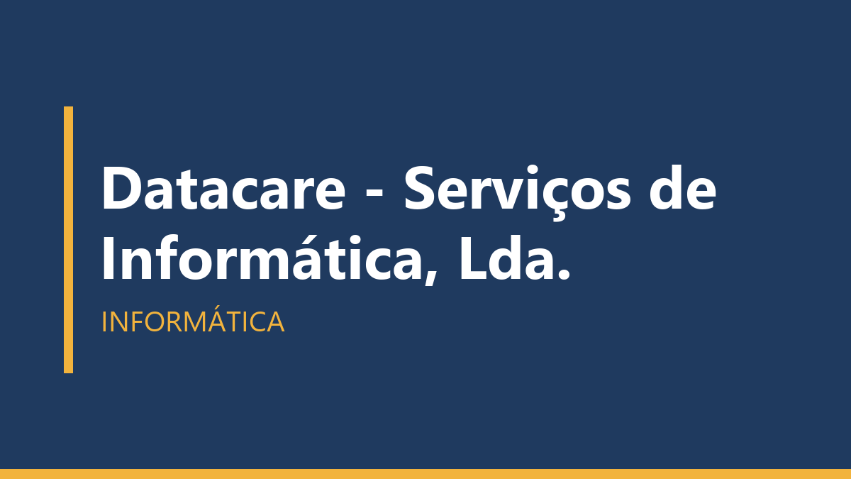 Datacare - Serviços de Informática, Lda.