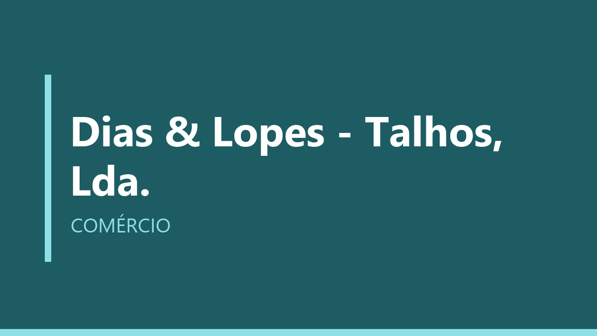 Dias & Lopes - Talhos, Lda.