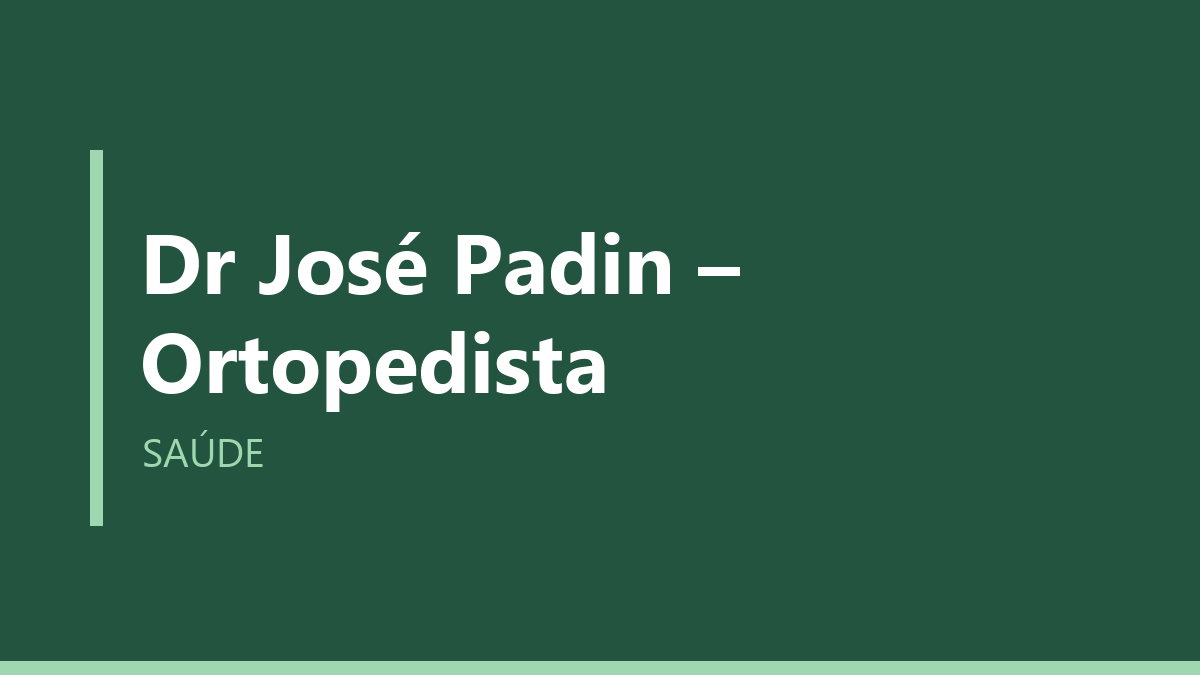 Dr José Padin – Ortopedista