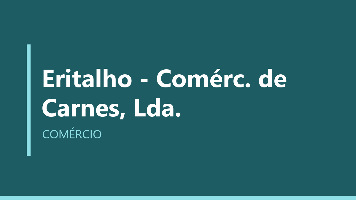 Eritalho - Comérc. de Carnes, Lda.