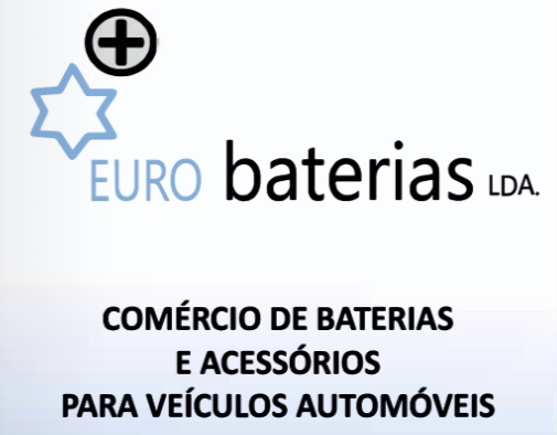 Euro Baterias, Lda - Comércio de Baterias e Acessórios para Veículos Automóveis
