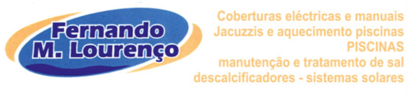 Fernando M. Lourenço Coberturas Eléctricas e Manuais Jacuzzis e Aquecimento Piscinas