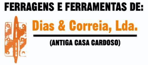 Ferragens e Ferramentas Dias & Correia ,Lda