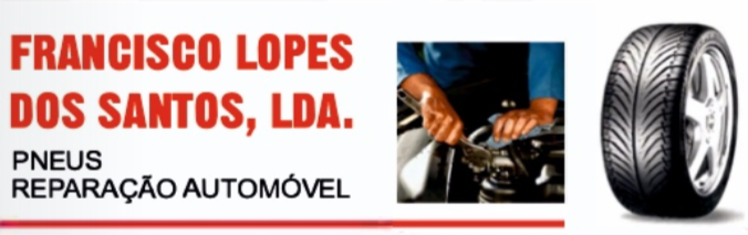 Francisco Lopes dos Santos, Lda - Pneus Reparação Automóvel