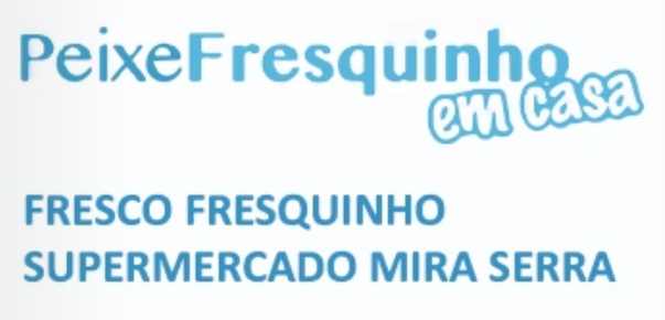 Fresco Fresquinho Supermercado Mira Serra Peixaria