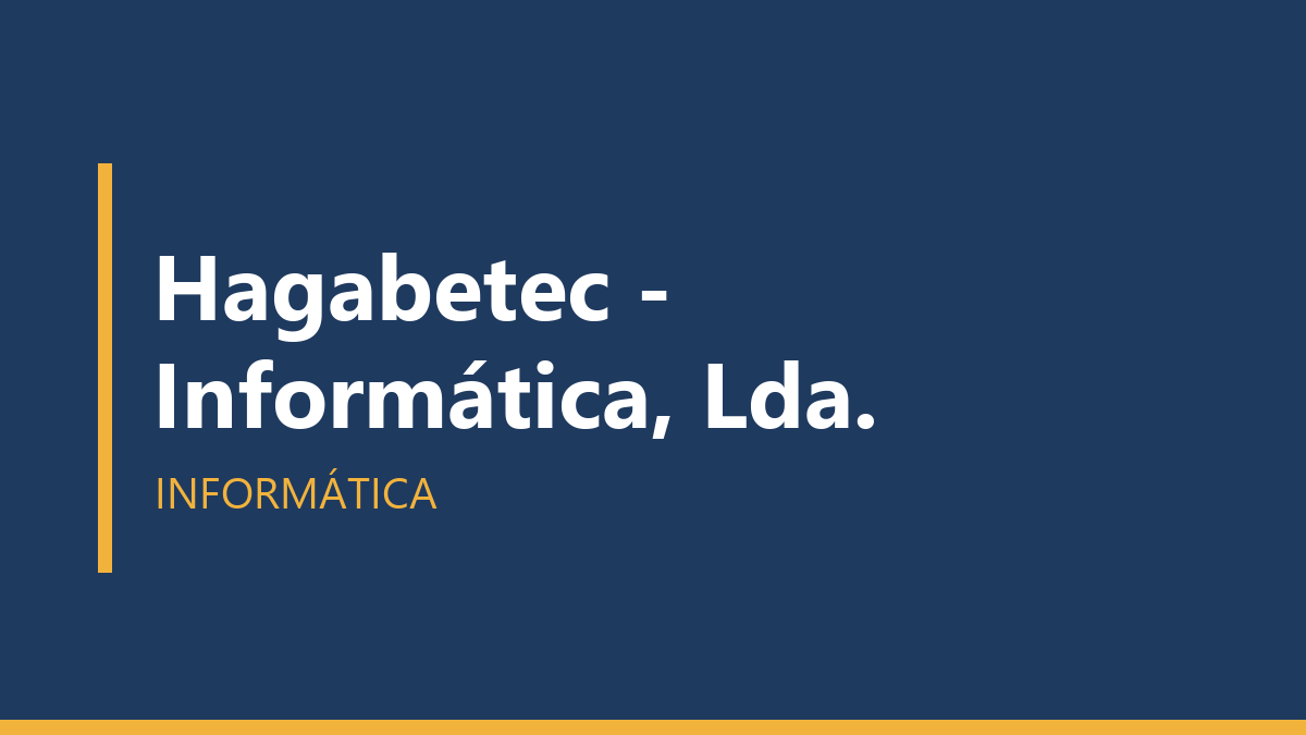 Hagabetec - Informática, Lda.