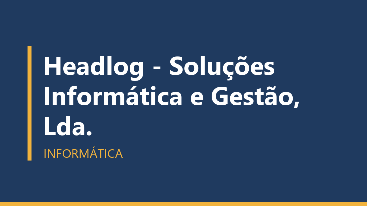 Headlog - Soluções Informática e Gestão, Lda.
