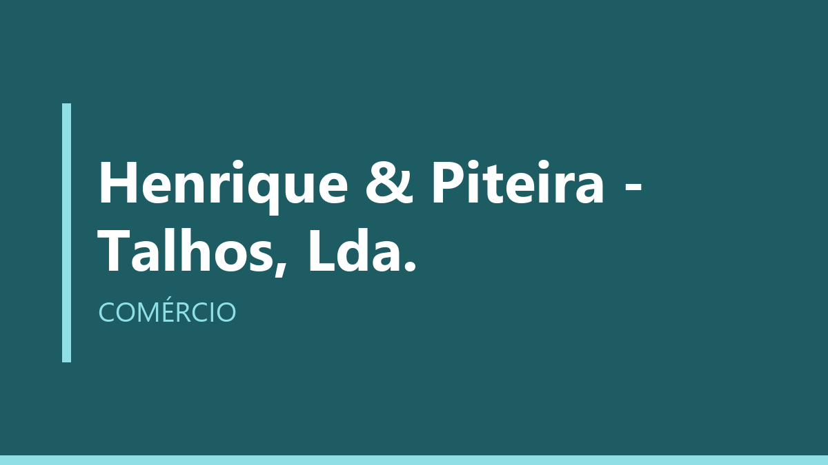 Henrique & Piteira - Talhos, Lda.