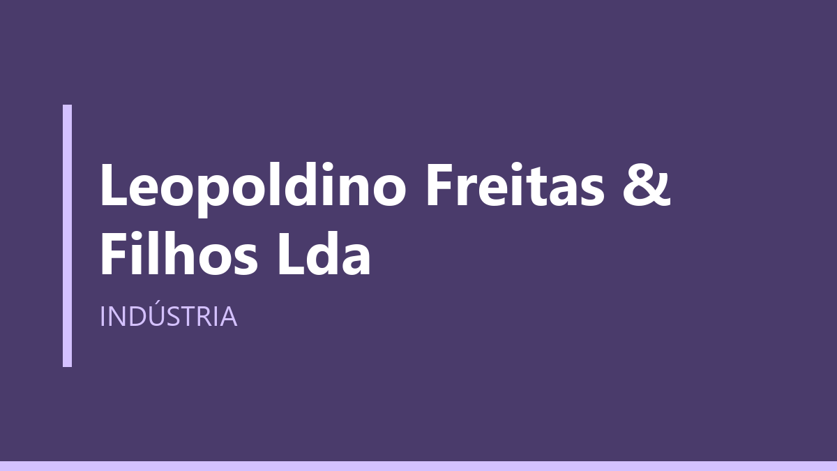 Leopoldino Freitas & Filhos Lda