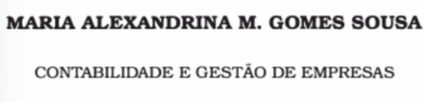 Maria Alexandrina M. Gomes Sousa - Contabilidade e Gestão de Empresas