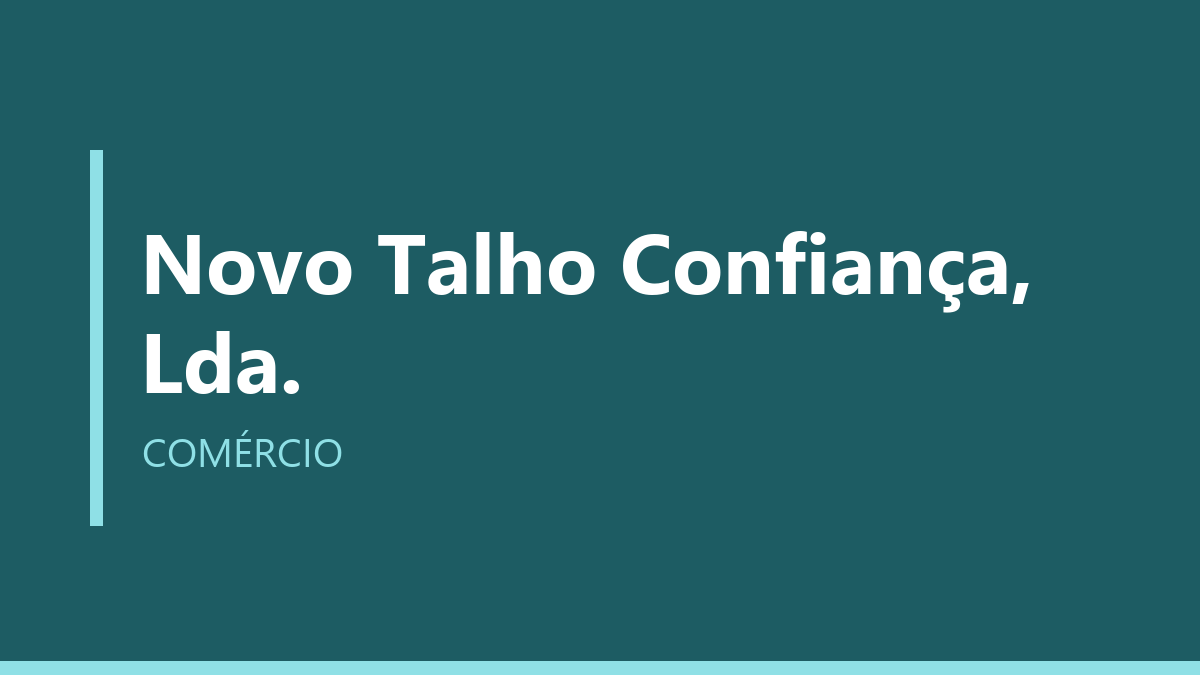 Novo Talho Confiança, Lda.