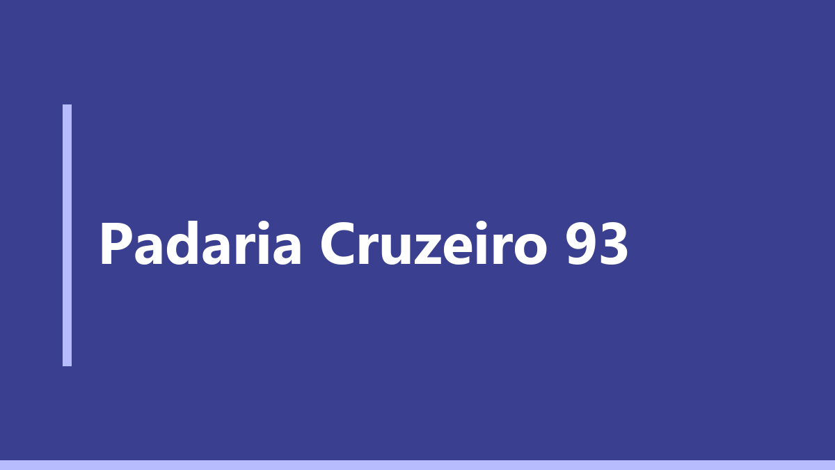 Padaria Cruzeiro 93