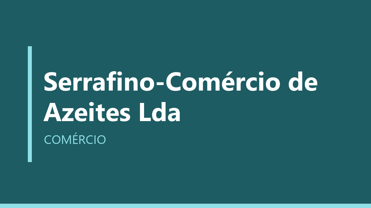 Serrafino-Comércio de Azeites Lda