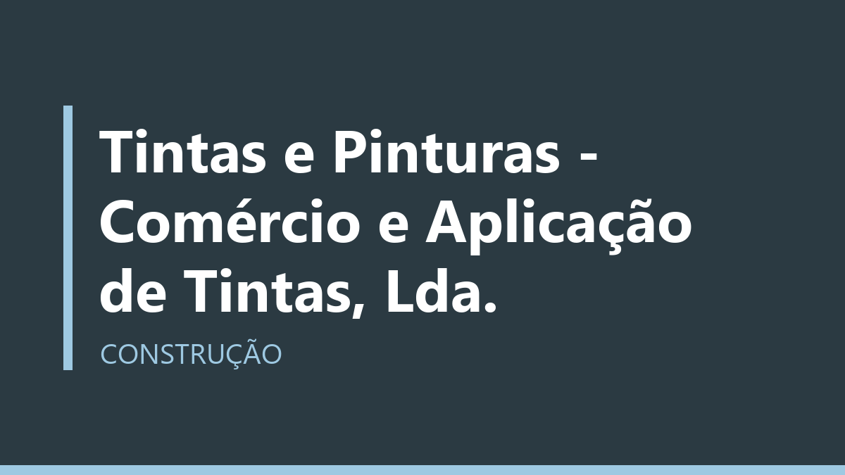 Tintas e Pinturas - Comércio e Aplicação de Tintas, Lda.
