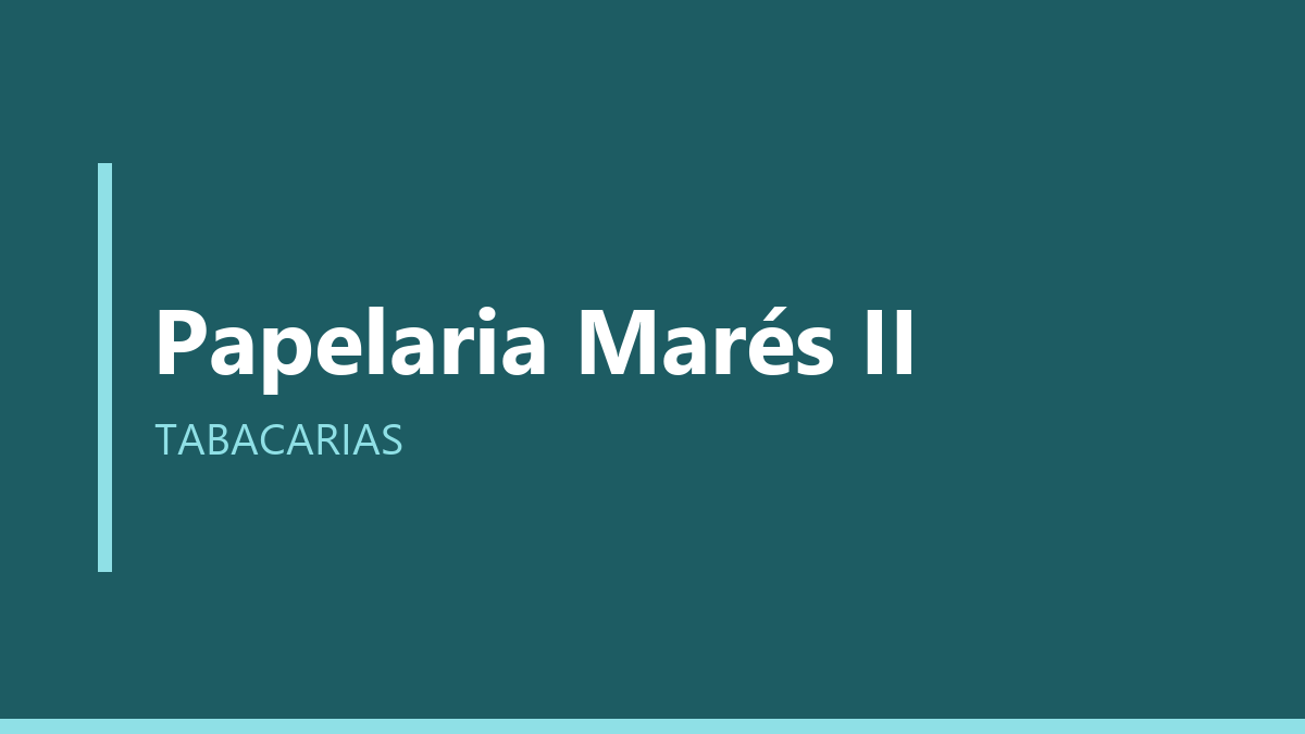 Papelaria Marés II