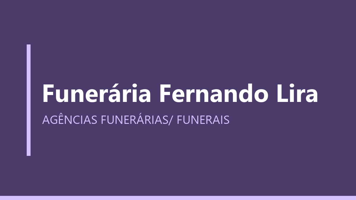 Funerária Fernando Lira