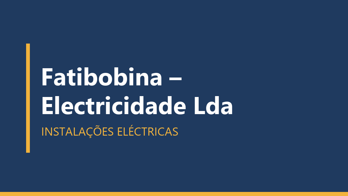 Fatibobina – Electricidade Lda