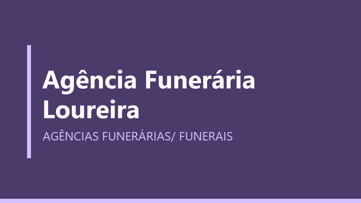 Agência Funerária Loureira