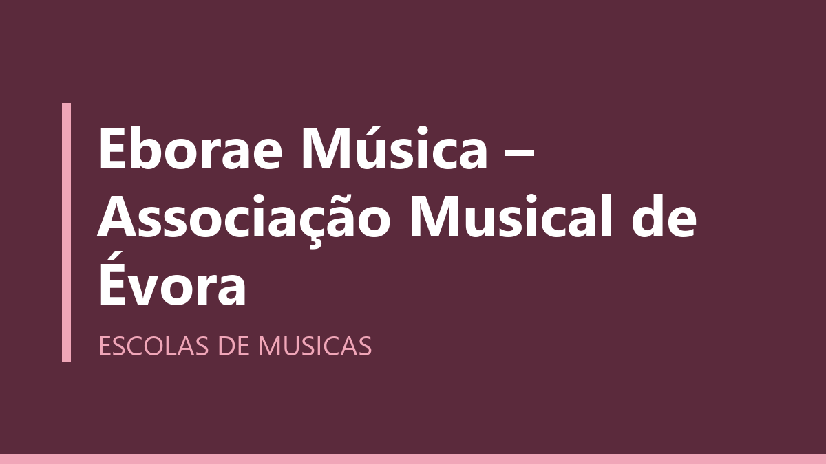 Eborae Música – Associação Musical de Évora