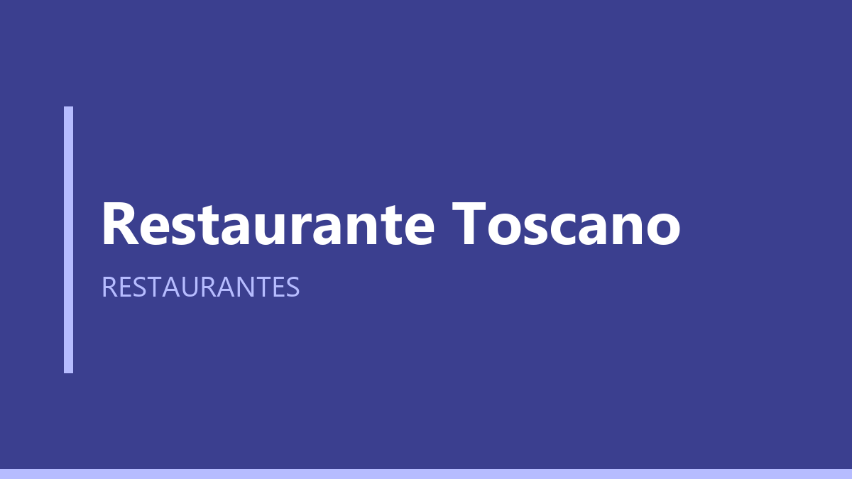 Restaurante Toscano