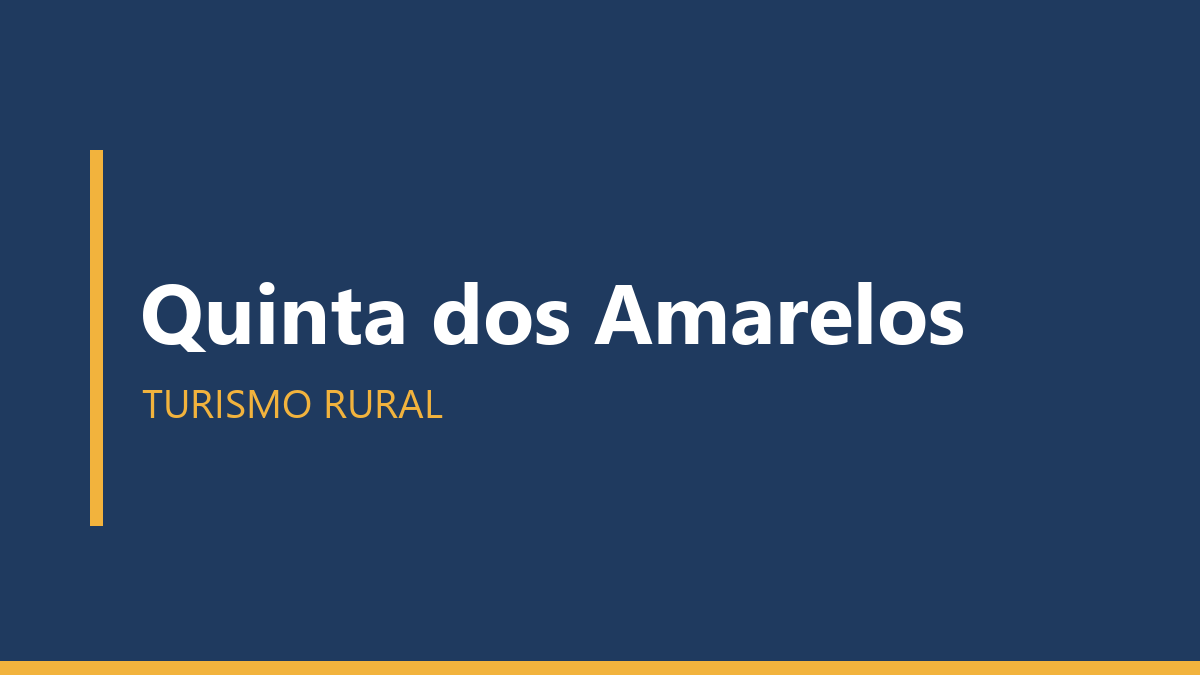 Quinta dos Amarelos
