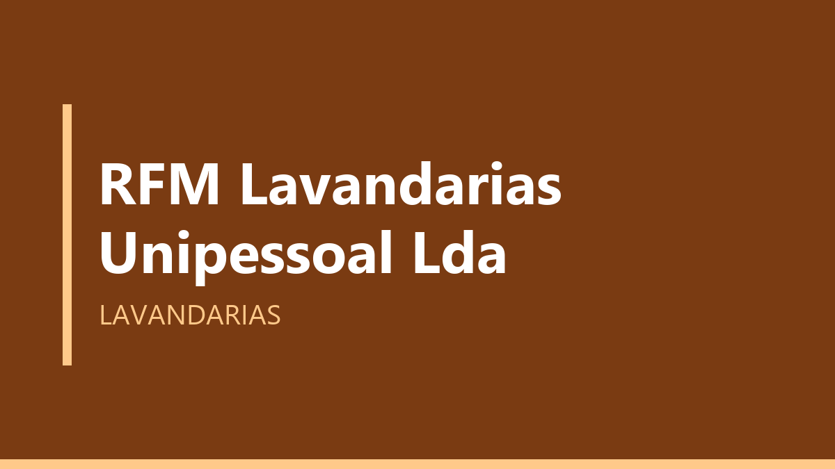 RFM Lavandarias Unipessoal Lda