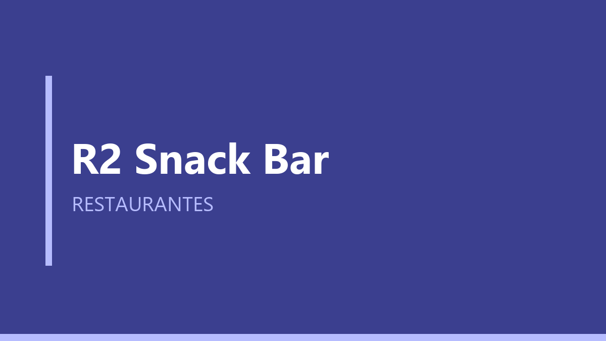 R2 Snack Bar
