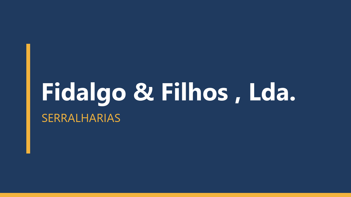 Fidalgo & Filhos , Lda.