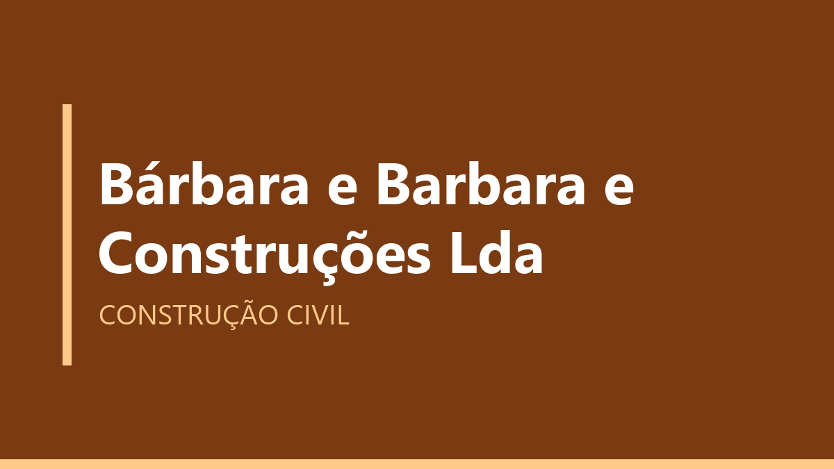 Bárbara e Barbara e Construções Lda