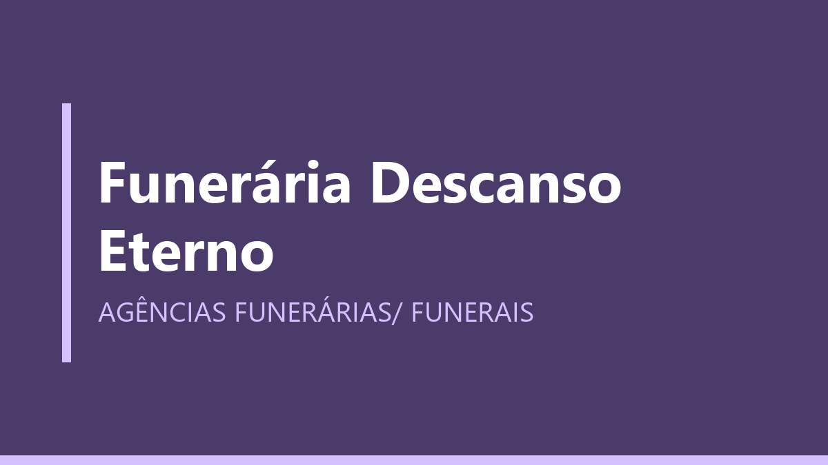 Funerária Descanso Eterno