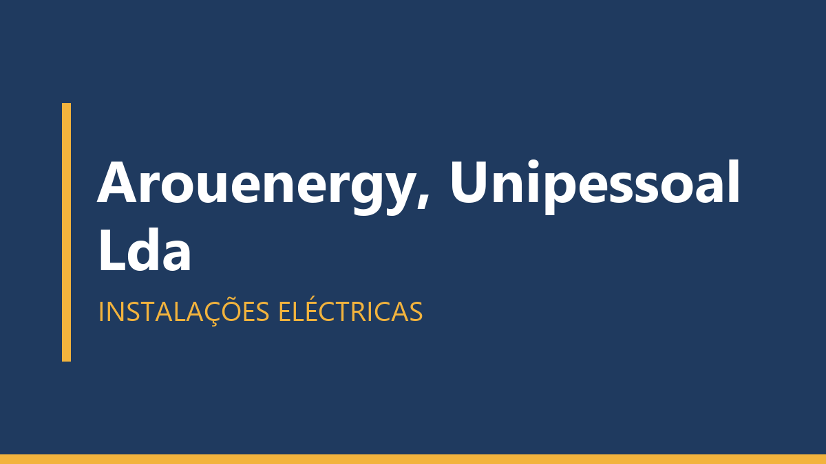Arouenergy, Unipessoal Lda
