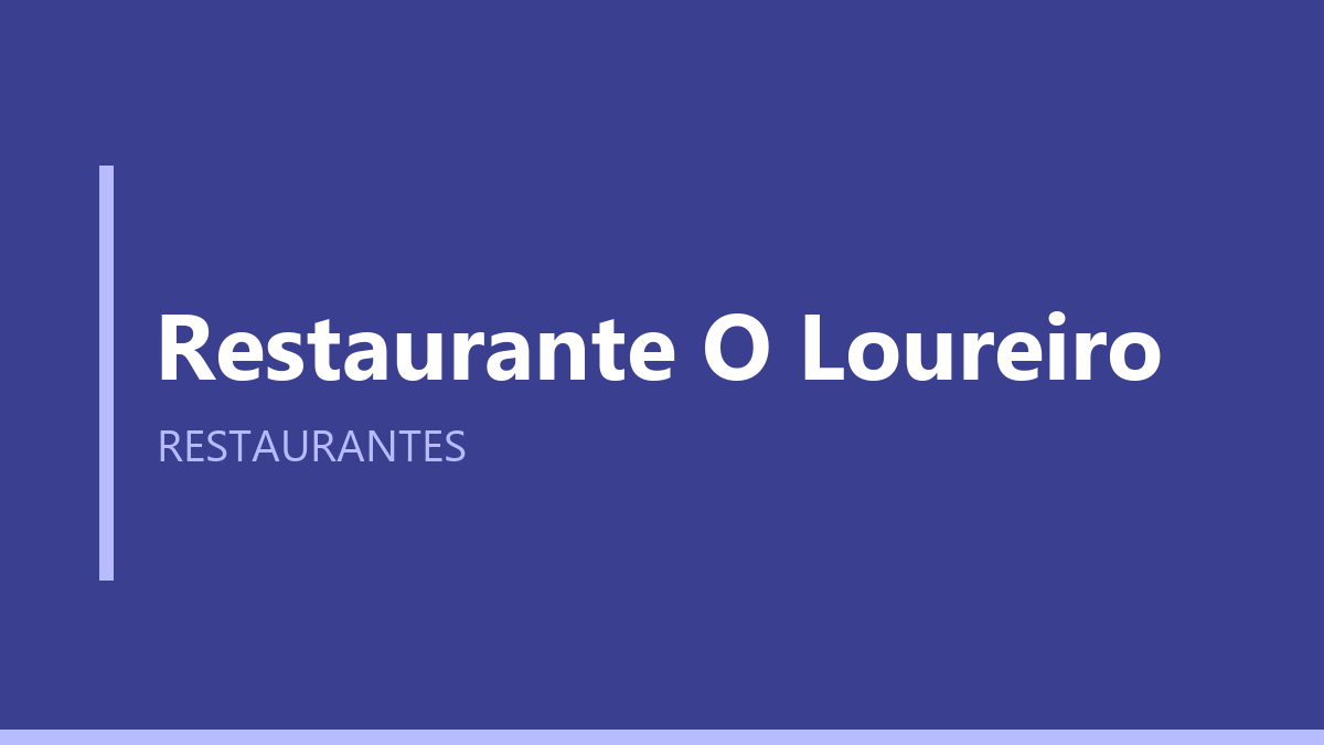 Restaurante O Loureiro