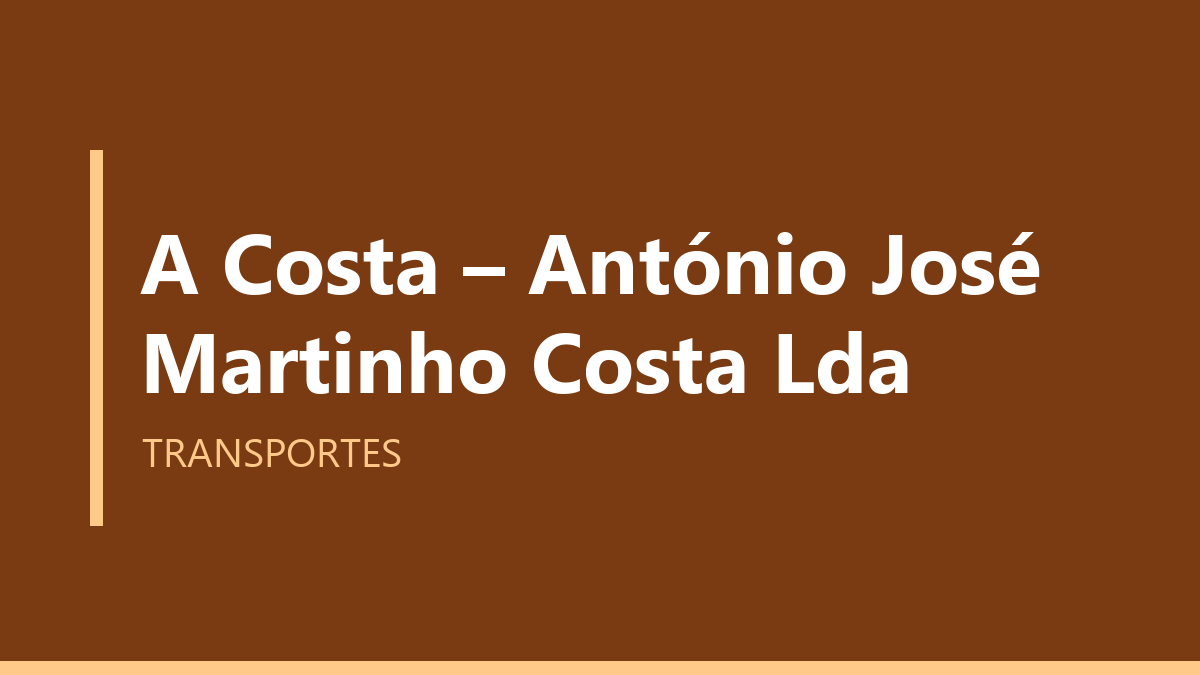 A Costa – António José Martinho Costa Lda