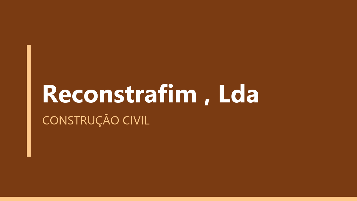 Reconstrafim , Lda