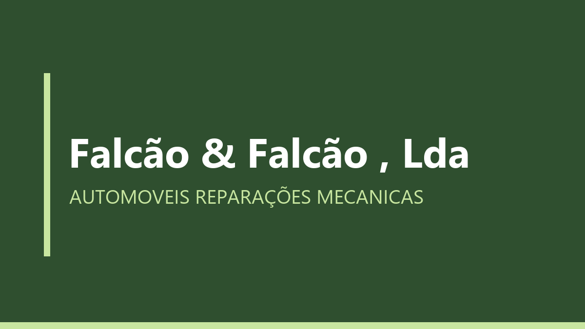 Falcão & Falcão , Lda