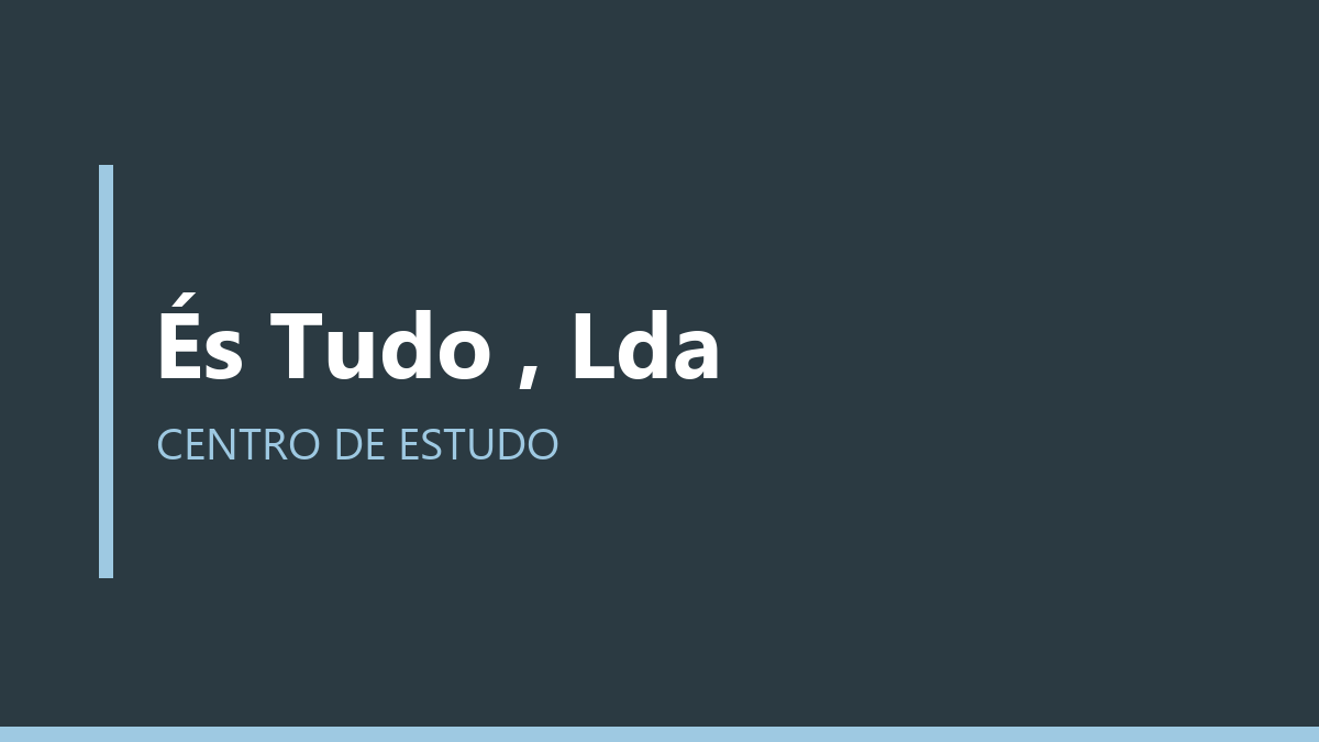 És Tudo , Lda