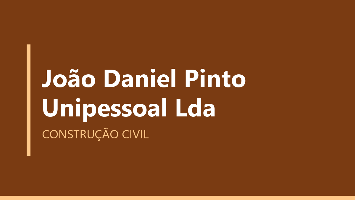 João Daniel Pinto Unipessoal Lda