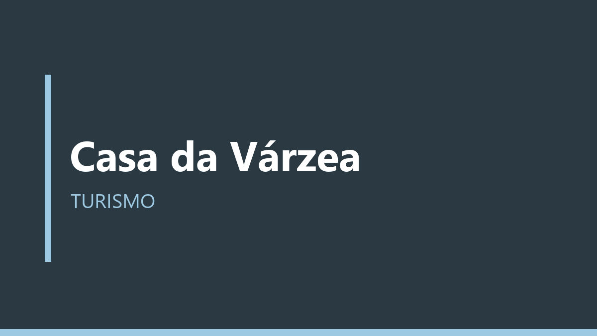Casa da Várzea