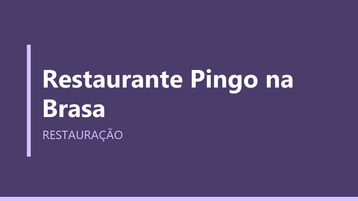 Restaurante Pingo na Brasa