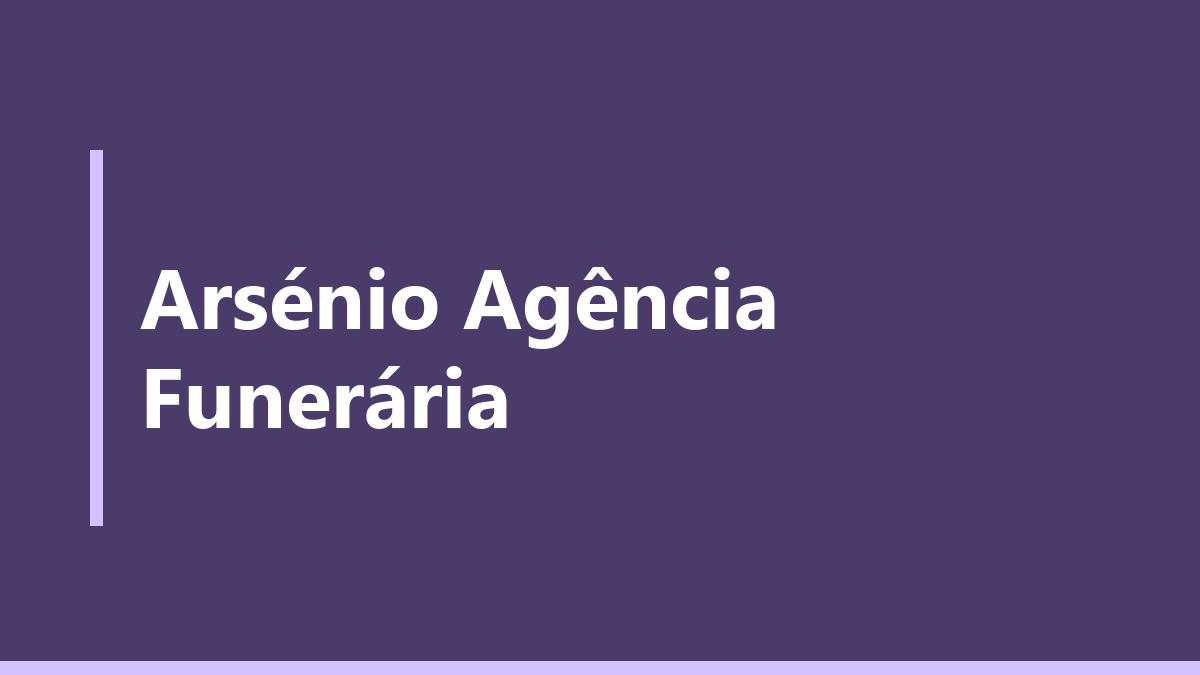 Arsénio Agência Funerária